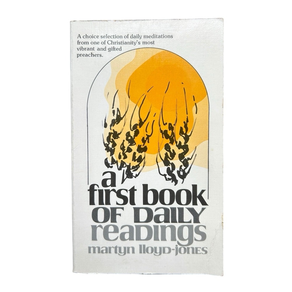 First Book of Daily Readings Martyn Lloyd-Jones 1977 Eerdmans Devotional Vintage